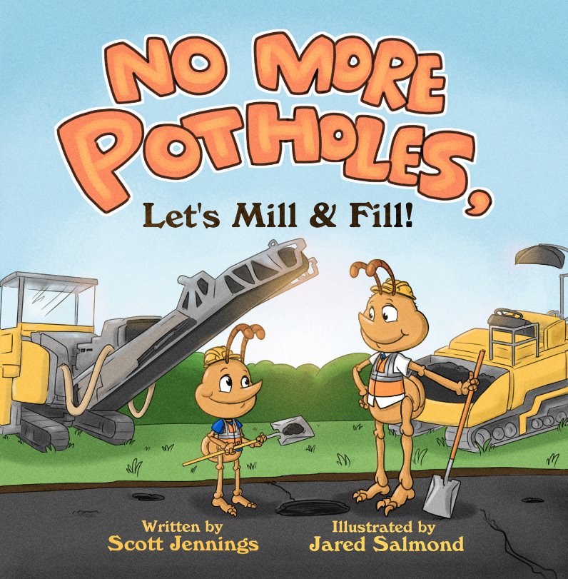 No More Potholes, Let's Mill and Fill!